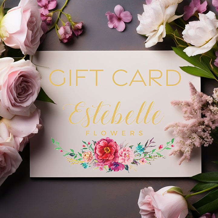 Estebelle Flowers Gift Card